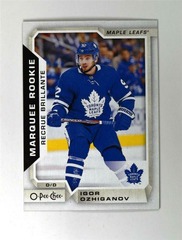 2018-19 O-Pee-Chee Marquee Rookie #647 Igor Ozhiganov Maple Leafs